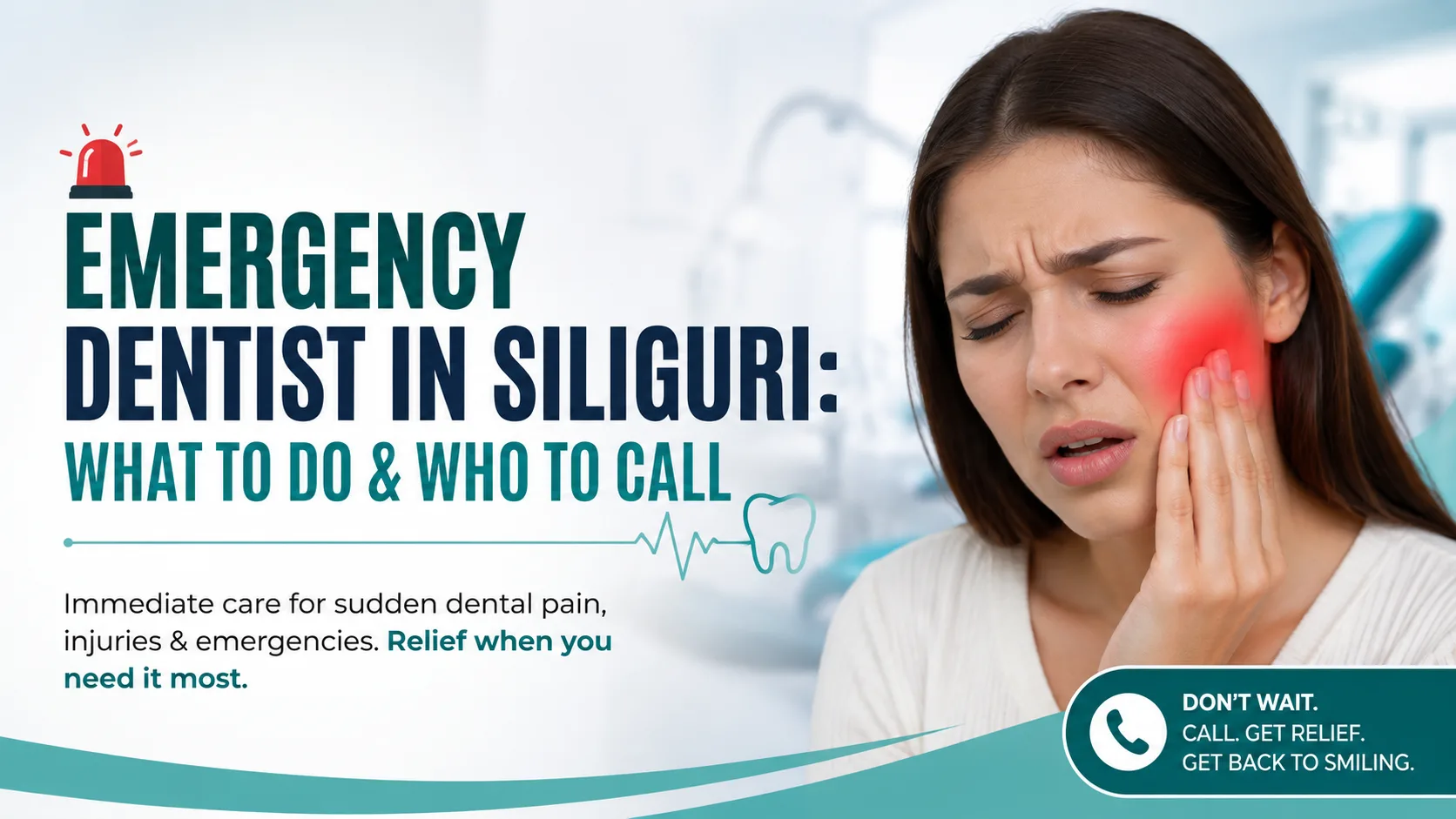 emergency dentist in Siliguri